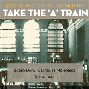 You Made Me Love You (Film: "Stardust Memories")