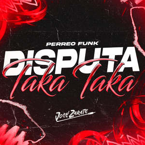 Disputa Taka Taka (2k18) (Remix)