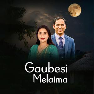 Gaubesi Melaima (feat. Sunita Budha)