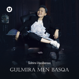 Gulmira men basqa