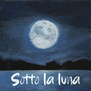 Sotto la luna