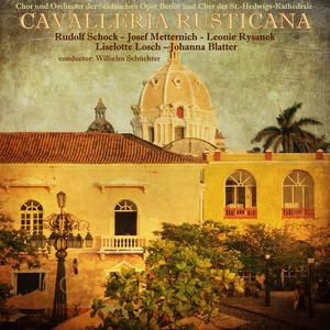 Cavalleria Rusticana: Intermezzo sinfonico