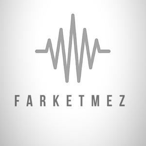 Farketmez