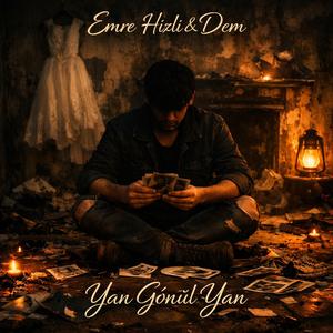Yan Gönül Yan (feat. Dem)