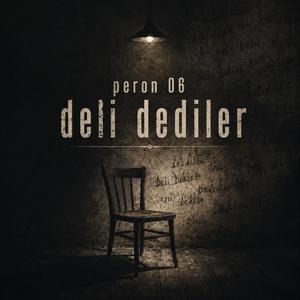 Deli Dediler