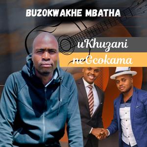 uKhuzani NeGcokama