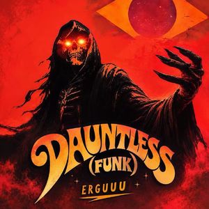 DAUNTLESS（ FUNK）