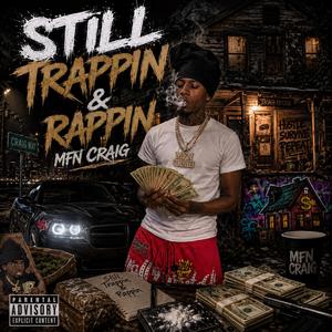 Still Hu$tlin