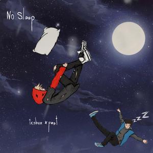 no sleep (feat. po9t)