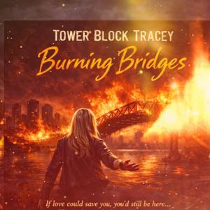 Burning Bridges
