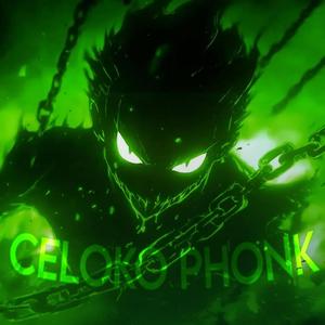 CELOKO PHONK