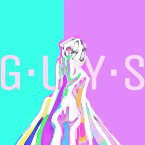 GUYS（prod ANGER BEATZ）