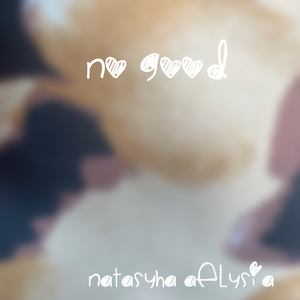 No Good