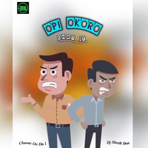 Opi okoro (feat. Dj Slimfit)