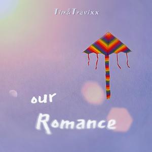 our Romance