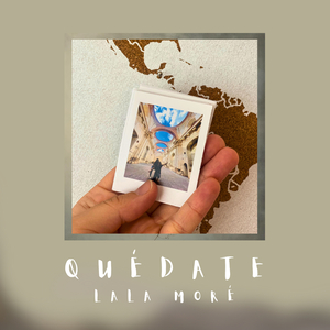Quédate