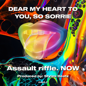 DEAR MY HEART TO YOU SO SORRIE