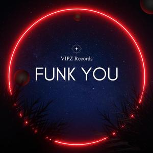 Funk You (Extended Mix)