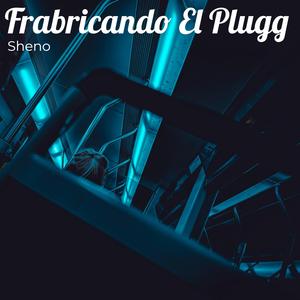 Fabricando El Plugg