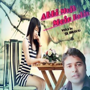 Abhi Mujh Mein Kahin