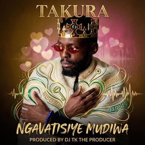 NGAVATISIYE MUDIWA (feat. Takura Shonai)