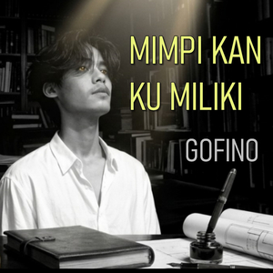 MIMPI KAN KU MILIKI
