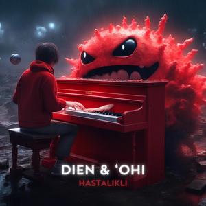 Hastalıklı (feat. 'Ohi)