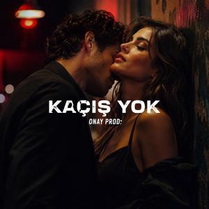 Kaçış Yok (Onay Prd.)