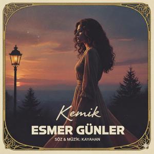 Esmer Günler (feat. kayahan)