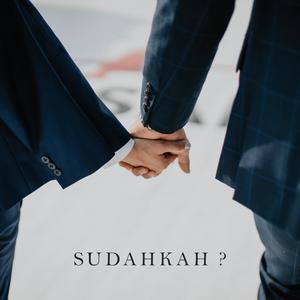 Sudahkah?