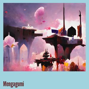 Mengagumi