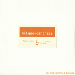 Milano-Centrale (Remix By Banago)