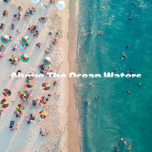 Unmistakeable Ocean Waves
