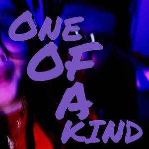 One Of A Kind