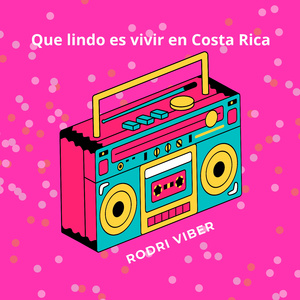 Que lindo es vivir en Costa Rica