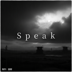 Speak