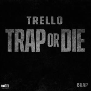 Trap or Die