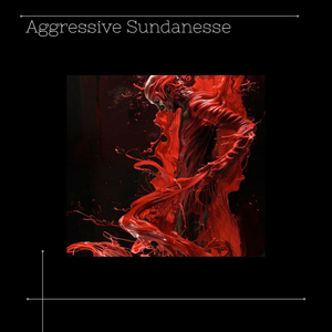 Aggressive Sundanesse