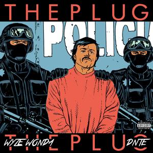 The Plug (feat. Dnte)