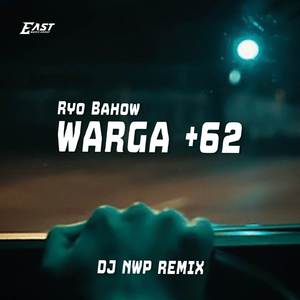 WARGA +62 (DJ NWP REMIX)