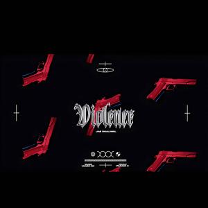 Violence (feat. Jas Dhaliwal)
