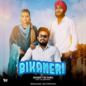 BIKANERI