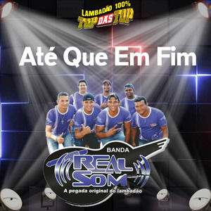 Até Que em Fim