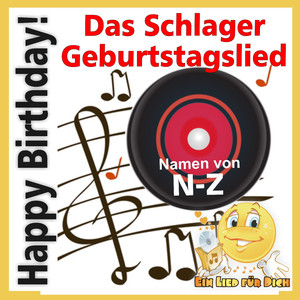 Happy Birthday ! Das Schlager Geburtstagslied für Walter