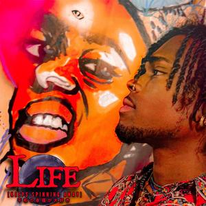 LIFE (Keeps Spinning Away)