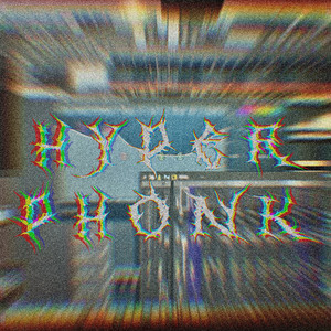 HYPERPHONK (2024 Remastered Version)