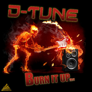 Burn It Up 2K11 (D-Tune vs. EMD Boyz Radio Edit)