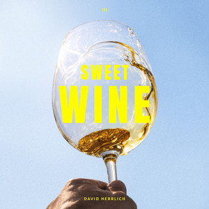 Sweet Wine (Extended)