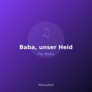 Baba, unser Held (Version 2)