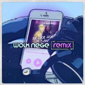 Ek Like Hoe Jy Dans (Wolk Nege Remix)